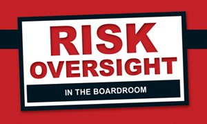 Board Oversight of Risk Requires Candor